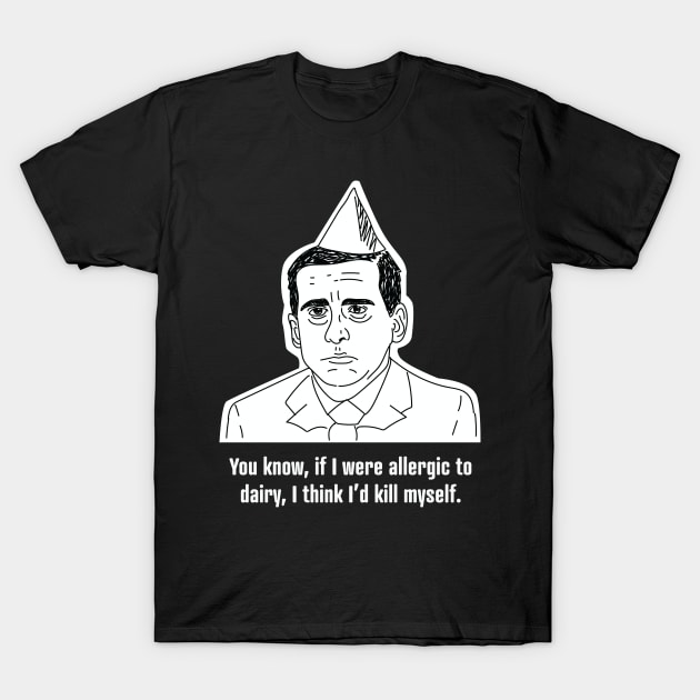 Michael Scott • Allergic to Dairy • The Office Black Shirt T-Shirt by FalconArt
